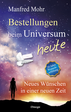 Bestellungen beim Universum heute von Mohr,  Manfred