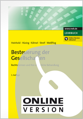 Besteuerung der Gesellschaften von Heinhold,  Michael, Hüsing,  Silke, Kühnel,  Mirko, Streif,  Dominik, Weißflog,  Knut