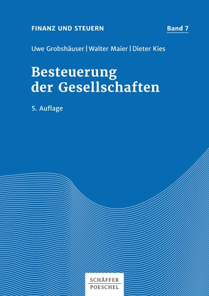 Besteuerung der Gesellschaften von Grobshäuser,  Uwe, Kies,  Dieter, Maier,  Walter