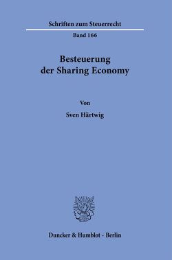 Besteuerung der Sharing Economy. von Härtwig,  Sven