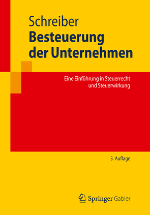 Besteuerung der Unternehmen von Schreiber,  Ulrich