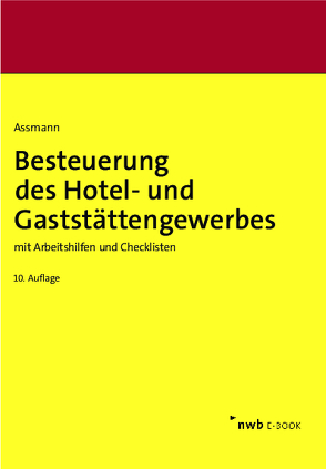 Besteuerung des Hotel- und Gaststättengewerbes von Assmann,  Eberhard