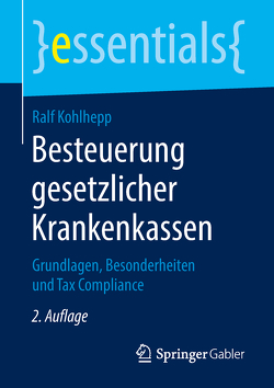 Besteuerung gesetzlicher Krankenkassen von Kohlhepp,  Ralf