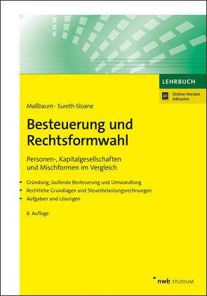 Besteuerung und Rechtsformwahl von Maßbaum,  Alexandra, Sureth-Sloane,  Caren