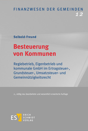 Besteuerung von Kommunen von Seibold-Freund,  Sabine