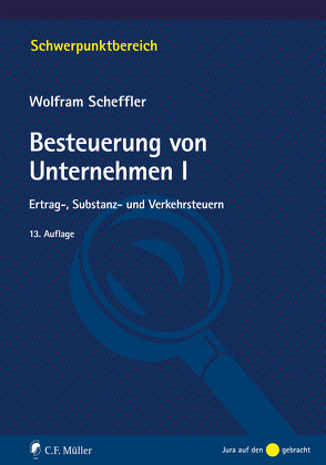 Besteuerung von Unternehmen I von Scheffler,  Wolfram