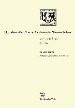 Besteuerungsmoral und Steuermoral von Tipke,  Klaus