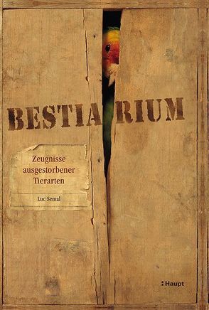 Bestiarium von Kirsch,  Ulrike, Semal,  Luc