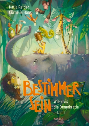 Bestimmer sein von Haas,  Cornelia, Reider,  Katja