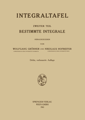 Bestimmte Integrale von Gröbner,  Wolfgang, Hofreiter,  Nikolaus