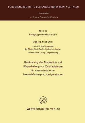 Bestimmung der Sitzposition und Körperhaltung von Zweiradfahrern für charakteristische Zweirad-Fahrerplatzkonfigurationen von Shibli,  Fuad