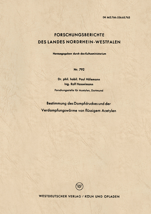 Bestimmung des Dampfdruckes und der Verdampfungswärme von flüssigem Acetylen von Hölemann,  Paul