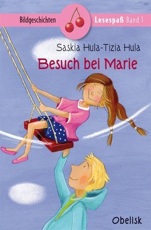 Besuch bei Marie von Hula,  Saskia, Hula,  Tizia