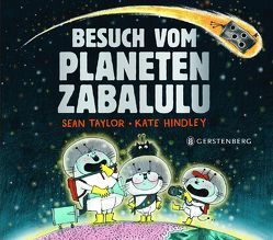 Besuch vom Planeten Zabalulu von Gutzschhahn,  Uwe-Michael, Hindley,  Kate, Taylor,  Sean