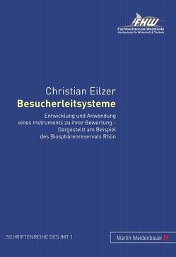 Besucherleitsysteme von Eilzer,  Christian