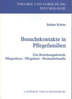 Besuchskontakte in Pflegefamilien von Kötter,  Sabine