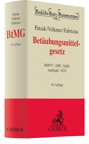 Betäubungsmittelgesetz von Fabricius,  Jochen, Körner,  Harald Hans, Patzak,  Jörn, Volkmer,  Mathias