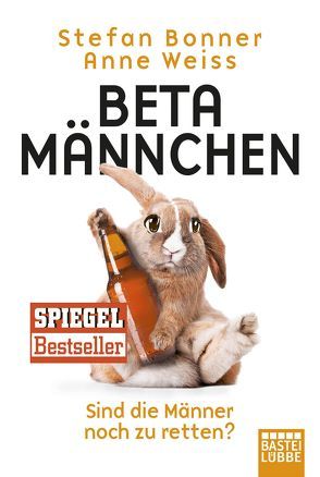 Betamännchen von Bonner,  Stefan, Weiss,  Anne