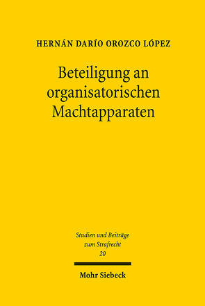 Beteiligung an organisatorischen Machtapparaten von Orozco López,  Hernán Dario