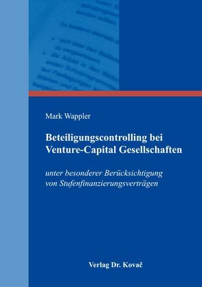 Beteiligungscontrolling bei Venture-Capital Gesellschaften von Wappler,  Mark