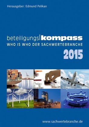 BeteiligungsKompass 2015 von Pelikan,  Edmund