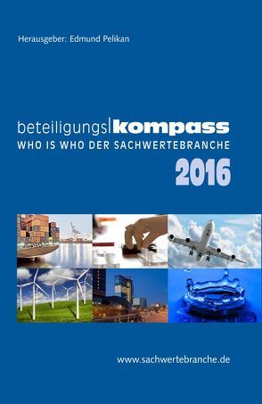 BeteiligungsKompass 2016 von Pelikan,  Edmund