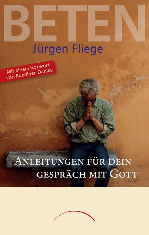 Beten von Fliege,  Jürgen