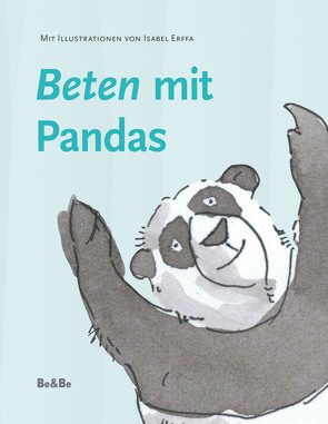 Beten mit Pandas von Chavanne,  Pater Johannes Paul