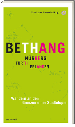 Bethang – Nürnberg, Fürth, Erlangen von Fränkischer Albverein