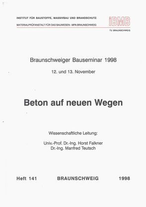 Beton auf neuen Wegen von Falkner,  Horst