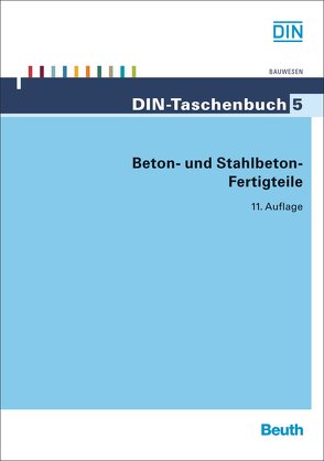 Beton- und Stahlbeton-Fertigteile