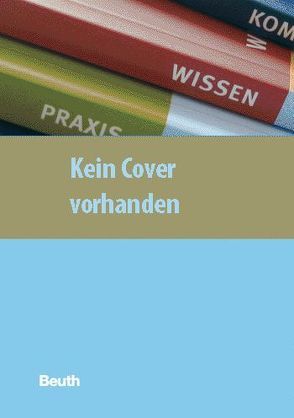 Betonerhaltungsarbeiten von Biskop,  D., Budau,  U., Dickhaut,  H. D., Erkelenz,  P., Grunert,  U., Heiss,  H, Krams,  J., Rosenwald,  H. J., Weber,  J.