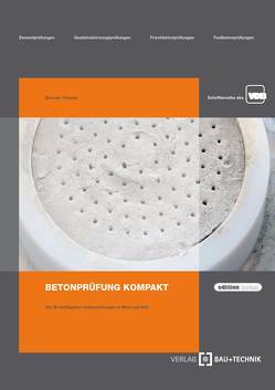 Betonprüfung Kompakt von Reuter,  Hans-Heinrich, Zimmer,  Uwe P.