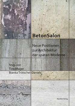 BetonSalon von Angermann,  Kirsten, Bogner,  Simone, Braun,  Jascha Philipp, Escherich,  Mark, Horvat,  Lea, Kamińska,  Magdalena, Klemstein,  Franziska, Kloke,  Anna, Mager,  Tino, Nardi,  Laura, Pfeiffer-Kloss,  Verena, Reuschenberg,  Ute, Richter,  Felix, Sander,  Christian, Sebold,  Katharina, Streit,  Maike, Trötschel Daniels,  Bianka, Wagenknecht,  Katherin, Walter,  Paul Friedrich