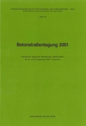 Betonstrassentagung 2001