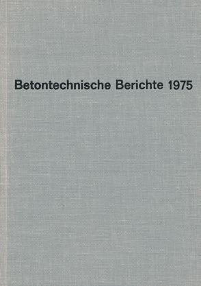 Betontechnische Berichte. Berichte und Mitteilungen der betontechnischen… / Betontechnische Berichte. Berichte und Mitteilungen der betontechnischen… von Walz,  Kurt