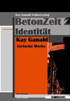 BetonZeit 2. Identität von Ganahl,  Kay