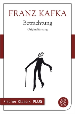 Betrachtung [Sammelband] von Hermes,  Roger, Kafka,  Franz