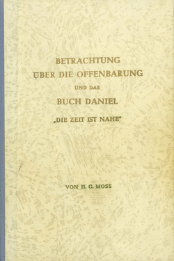 Betrachtung über die Offenbarung von Moss,  H.G.