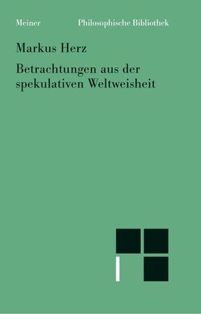 Betrachtungen aus der spekulativen Weisheit von Conrad,  Elfriede, Delfosse,  Heinrich P, Herz,  Marcus, Nehren,  Birgit