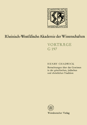 Betrachtungen über das Gewissen in der griechischen, jüdischen und christlichen Tradition von Chadwick,  Henry