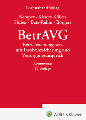 BetrAVG – Kommentar von Betz-Rehm,  Christian, Borgers,  Annika, Huber,  Brigitte, Kemper,  Kurt, Kisters-Kölkes,  Margret