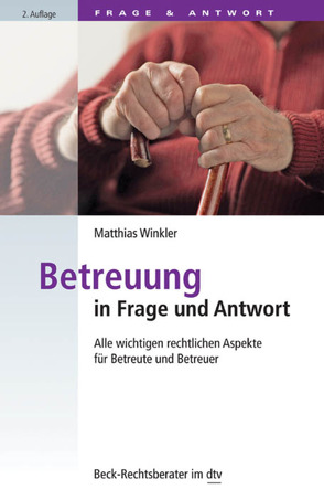 Betreuung in Frage und Antwort von Winkler,  Matthias