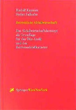 Betriebliche Abfallwirtschaft von Kanzian,  Rudolf, Salhofer,  Stefan