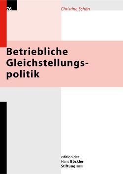 Betriebliche Gleichstellungspolitik von Schön,  Christine