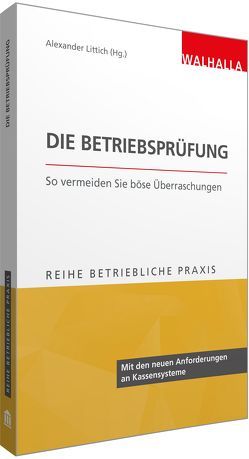 Die Betriebsprüfung von Littich,  Alexander