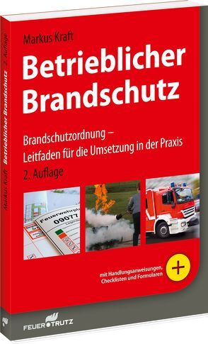 Betrieblicher Brandschutz von Kraft,  Markus