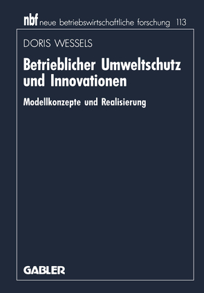 Betrieblicher Umweltschutz und Innovationen von Weßels,  Doris