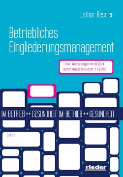 Betriebliches Eingliederungsmanagement von Beseler,  Lothar