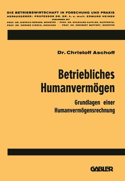 Betriebliches Humanvermögen von Aschoff,  Christoff